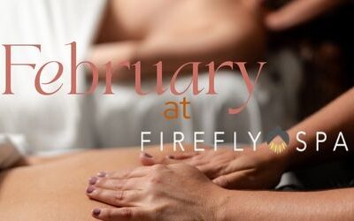 February Spotlight at Firefly Spa in San Diego