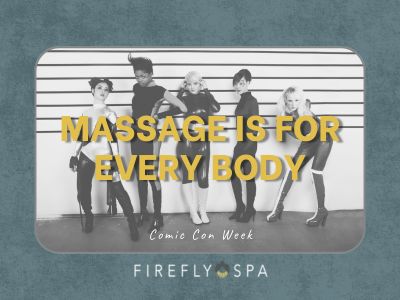 Massage for Every Body and Why People Disqualify Themselves