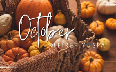 October at Firefly Spa: Cozy Vibes, Healthy Skin & Halloween Fun
